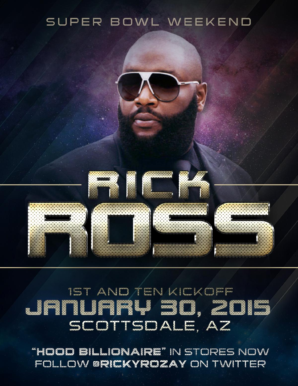 Rick Ross Super Bowl Party 1st and Ten Kickoff