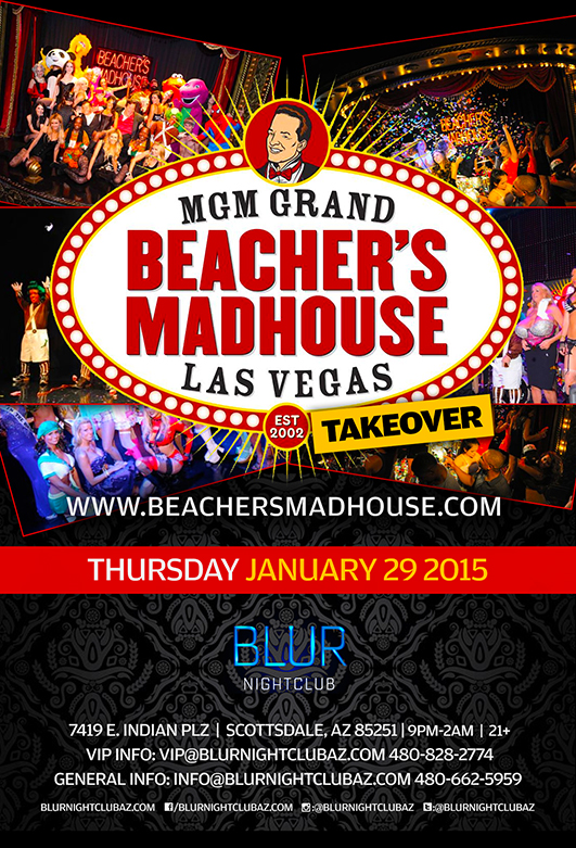 Beacher's Madhouse Super Bowl Blur Nightclub Party 2015 Arizona