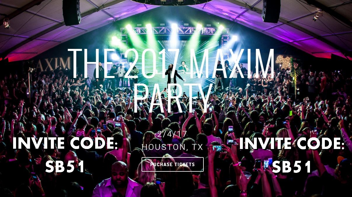 MAXIM Super Bowl Party 2017 Houston Tickets