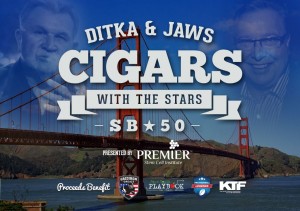 Ditka & Jaws Cigars with the Stars Super Bowl 50 Party 2016 San Francisco SF Bay Area